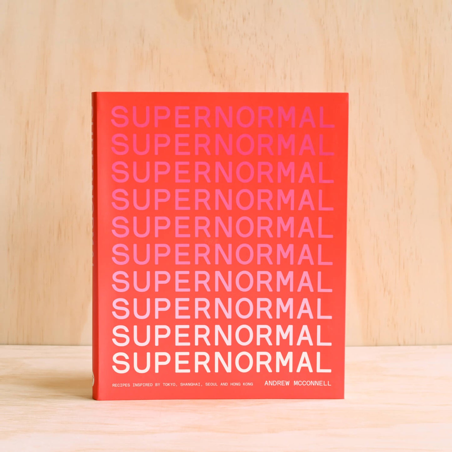 The Supernormal Cookbook, by Andrew McConnell